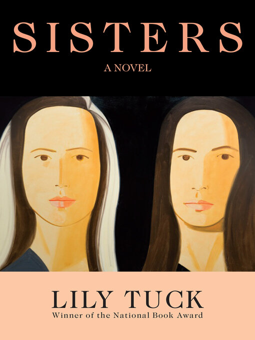 Title details for Sisters by Lily Tuck - Available